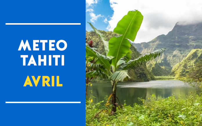 meteo tahiti avril