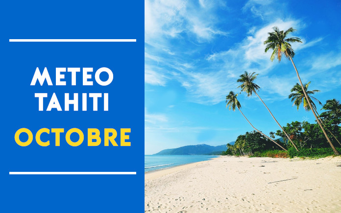 meteo tahiti octobre