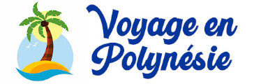 voyage polynesie