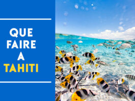 que faire a tahiti