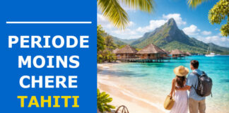Période la moins cher pour partir à Tahiti Periode la moins cher pour partir a tahiti