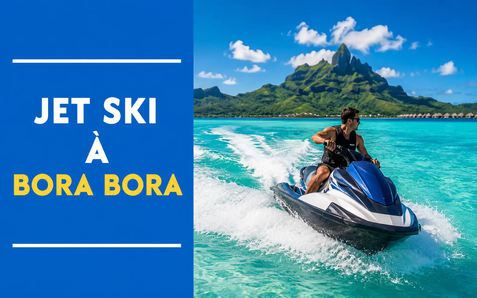 jet ski bora bora